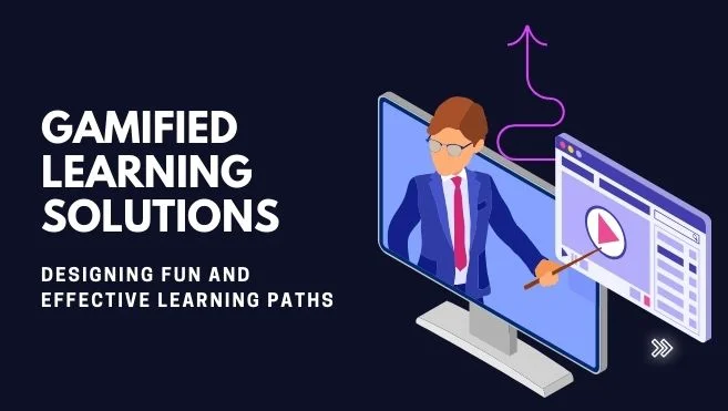 Gamified Learning Solutions