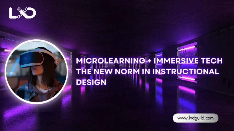 Microlearning and Immersive Technology